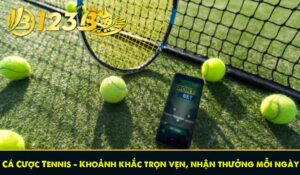 Cá Cược Tennis - Khoảnh khắc trọn vẹn, nhận thưởng mỗi ngày